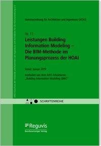 Leistungen Building Information Modeling - Die BIM-Methode im Planungsprozess der HOAI