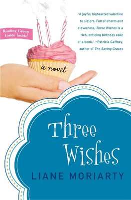 Three Wishes