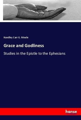 Grace and Godliness