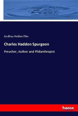 Charles Haddon Spurgeon