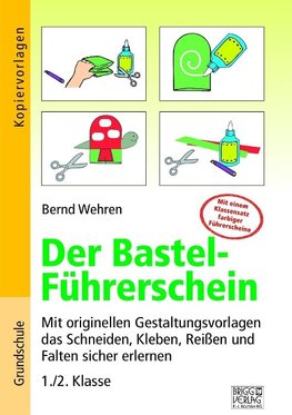 Der Bastel-Führerschein