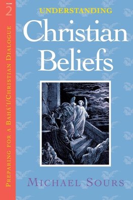 Understanding Christian Beliefs