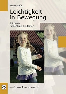 Leichtigkeit in Bewegung