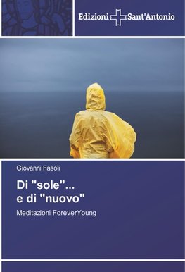 Di "sole"... e di "nuovo"