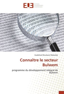 Connaître le secteur Bulwem