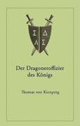 Der Dragoneroffizier des Königs