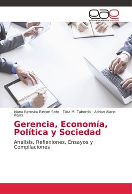 Gerencia, Economía, Política y Sociedad