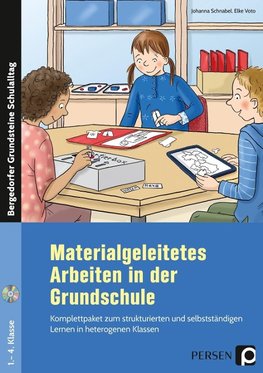 Materialgeleitetes Arbeiten in der Grundschule