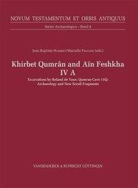 Khirbet Qumrân and Aïn Feshkha IV A