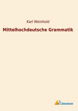 Mittelhochdeutsche Grammatik