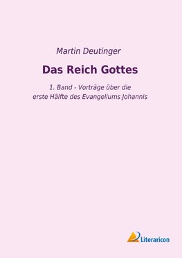 Das Reich Gottes