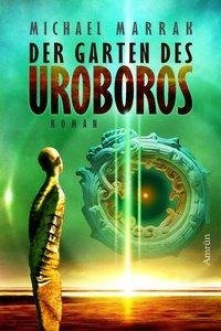 Der Garten des Uroboros