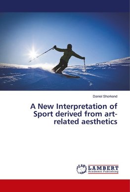 A New Interpretation of Sport derived from art-related aesthetics