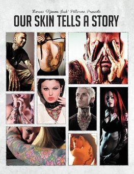 Our Skin Tells A Story