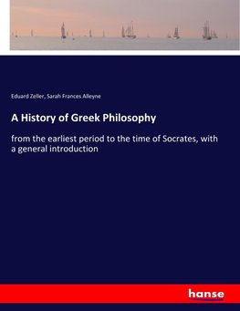 A History of Greek Philosophy