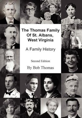 The Thomas Family Of St. Albans, West Virginia