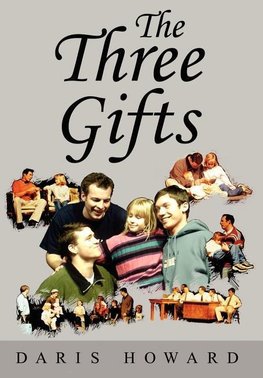 The Three Gifts