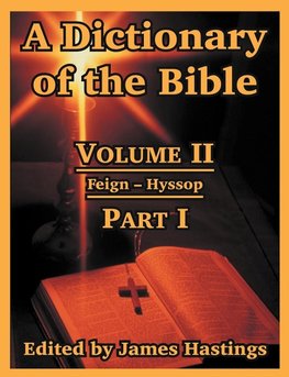 A Dictionary of the Bible