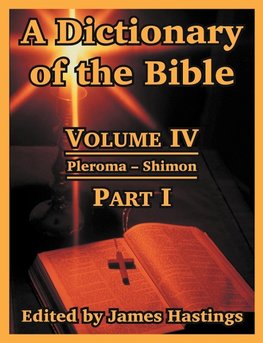 A Dictionary of the Bible