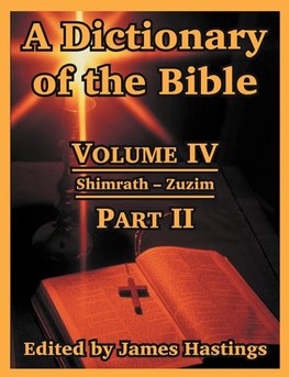 A Dictionary of the Bible