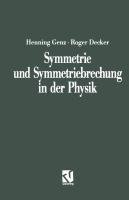 Symmetrie und Symmetriebrechung in der Physik