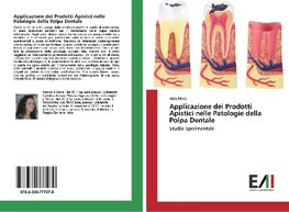 Applicazione dei Prodotti Apistici nelle Patologie della Polpa Dentale