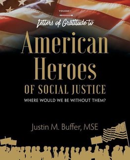 Letters of Gratitude to American Heroes of Social Justice