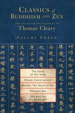 Classics of Buddhism and Zen, Volume 3