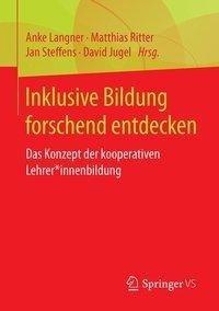 Inklusive Bildung forschend entdecken