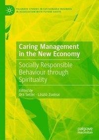 Caring Management in the New Economy