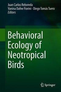 Behavioral Ecology of Neotropical Birds