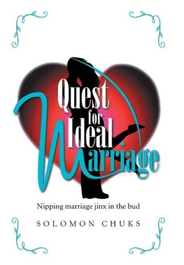 Quest for Ideal Marriage