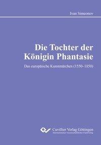 Die Tochter der Königin Phantasie