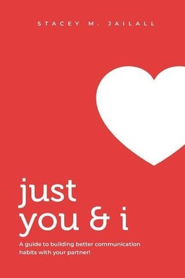 Just You & I