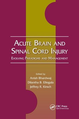 Acute Brain and Spinal Cord Injury