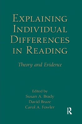 Explaining Individual Differences in Reading