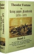 Der Krieg gegen Frankreich 1870 - 1871