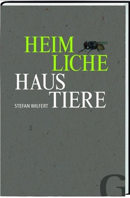 Heimliche Haustiere