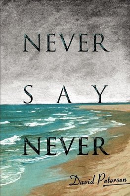 Never Say Never