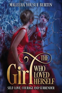 THE GIRL WHO LOVED HERSELF