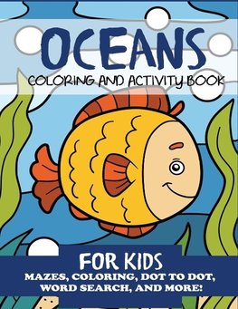 Oceans Coloring and Activity Book for Kids