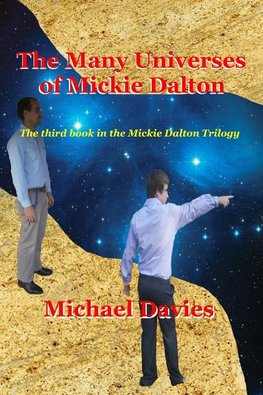 The Many Universes of Mickie Dalton