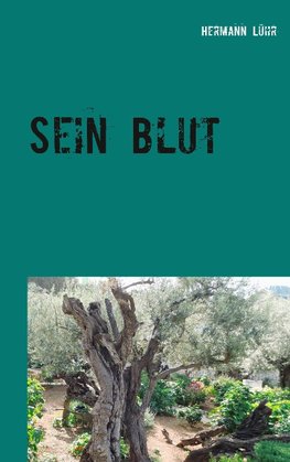 Sein Blut