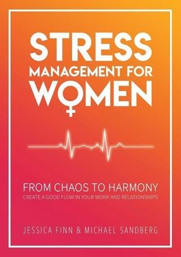 STRESS MANAGEMENT FOR WOMEN