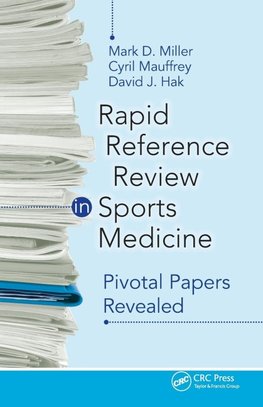 Miller, M:  Rapid Reference Review in Sports Medicine