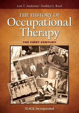 Andersen, L:  The History of Occupational Therapy