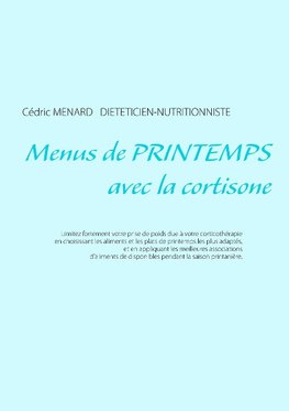 Menus de printemps avec la cortisone