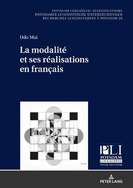 La modalité et ses réalisations en français