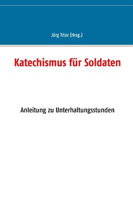 Katechismus für Soldaten