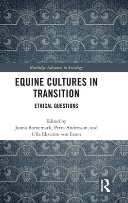 Equine Cultures in Transition